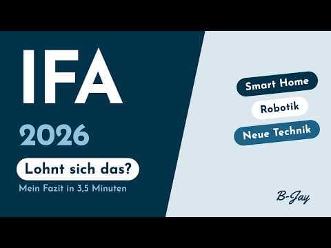 Vorschaubild: IFA 2026: Mein Fazit in 3 Minuten